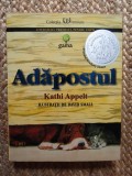 Kathi Appelt - Adapostul, 2010