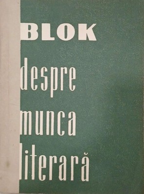 Despre munca literara - Blok foto