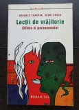 Lecții de vrăjitorie. Știința și paranormalul - Georges Charpack, Henri Broch