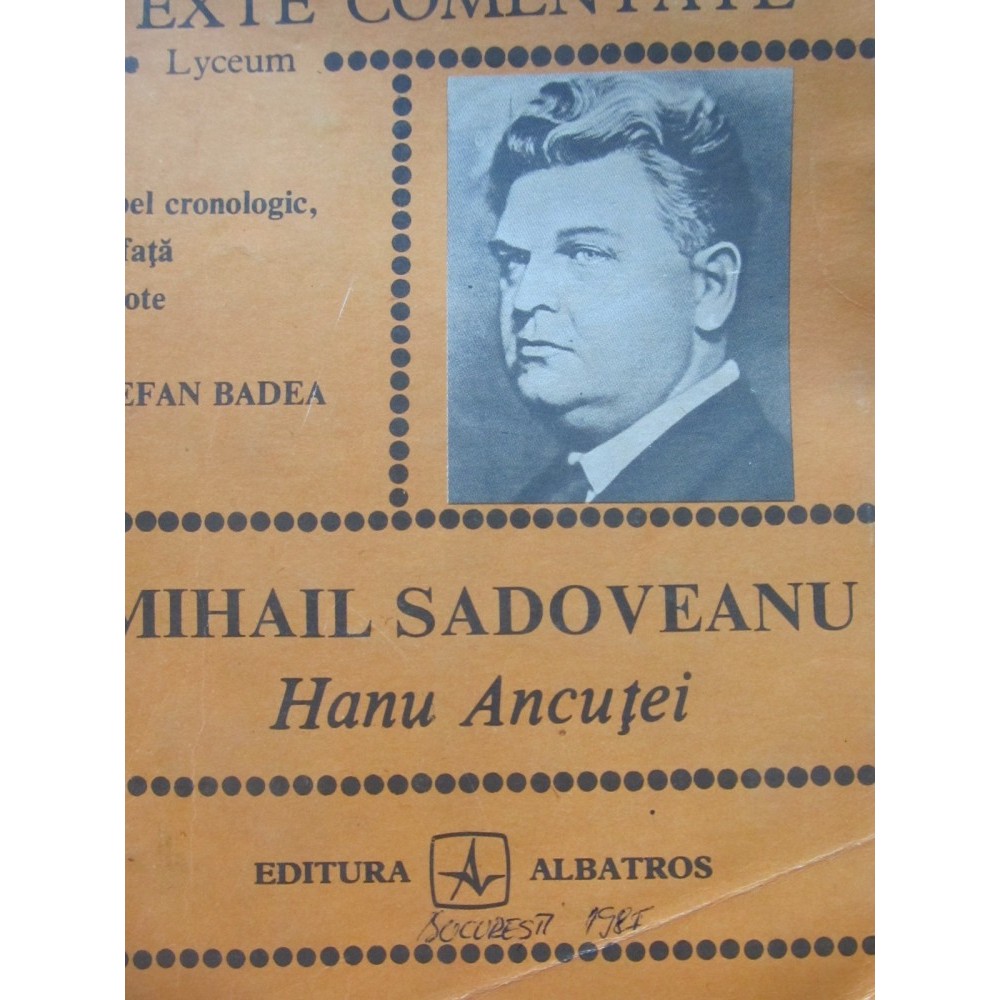 Hanul Ancutei - Mihail Sadoveanu | arhiva Okazii.ro