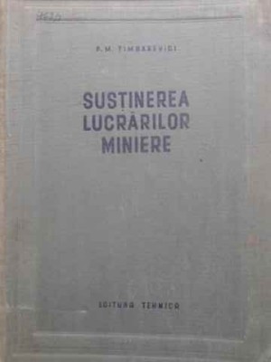 SUSTINEREA LUCRARILOR MINIERE-P.M. TIMBAREVICI-231571 foto