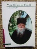 Viata Parintelui Cleopa - 2002 - Ioanichie Balan