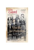 Vocile lui Pamano - Jaume Cabre - Pandora M