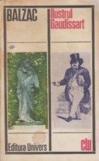 Ilustrul Gaudissart - Nuvele si povestiri foto