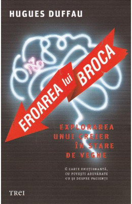 Eroarea lui Broca - Hugues Duffau, NOUA foto