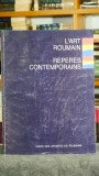 Cumpara ieftin L'art Roumain. Rep&egrave;res contemporains 1995 carte Uniunea Artiștilor Plastici Rom&acirc;nia ediție veche colecție artă contemporană