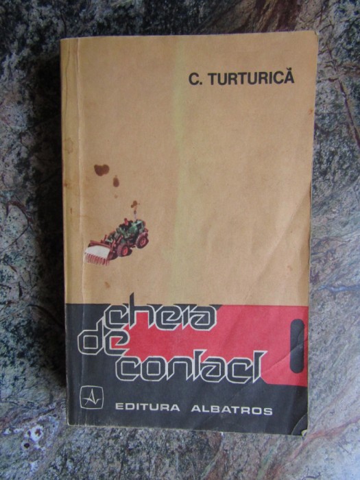 Cheia de contact- C.Turturica
