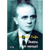 Teatru in versuri - 2012 - Laurentiu Faifer (E40)