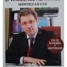 Adrian Streinu Cercel - Totul despre hepatite si virusurile hepatice (editia 2009)