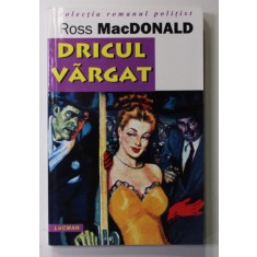 DRICUL VARGAT de ROSS MacDONALD , ANII &#039;90