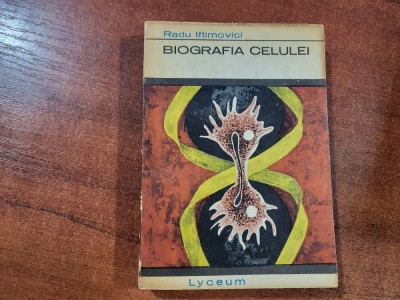 Biografia celulei de Radu Iftimovici foto