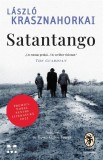Satantango | Laszlo Krasznahorkai
