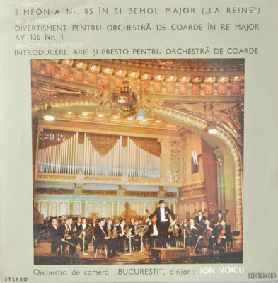Vinyl/vinil - Orchestra de cameră București - Simfonia Nr. 85 &amp;Icirc;n Si Bemol Major foto