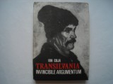 Transilvania invincibile argumentum - Ion Coja, 1990, Alta editura