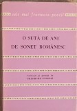 O SUTA DE ANI DE SONET ROMANESC-ANTOLOGIE SI PREFATA DE GHEORGHE TOMOZEI