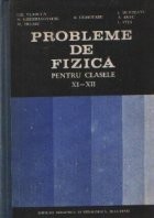 Probleme de fizica pentru clasele XI-XII foto