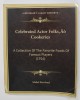 CELEBRATED ACTOR FPLKS , AO COOKERIES - A COLLECTION OF THE FAVORITE FOODS OF FAMOUS PLAYERS ( 1916) by MABEL ROWLAND , 1916 , EDITIE ANASTATICA , APA