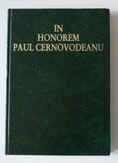 In honorem Paul Cernovodeanu (Andrei Pippidi; Neagu Djuvara; Keith Hitchins ?.a. foto