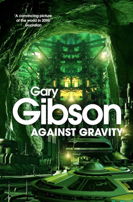 Gary Gibson - Against Gravity
