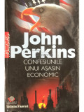 John Perkins - Confesiunile unui asasin economic (editia 2007)