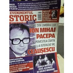 Revista Evenimentul Istoric Nr. 15, 19 Aprilie - 24 Mai 2019 - Omul din umbra lui Ion MIhai Pacepa si povestea cartii care l-a isterizat pe Ceausescu