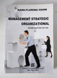 Management Strategic Organizațional: Teorie și studii de caz, Rada-Florina Hahn