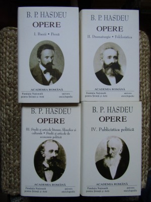 B. P. Hasdeu - Opere I-IV ACADEMIA ROMANA EDITIE DE LUX foto