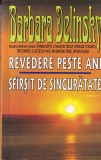 Barbara Delinsky - Revedere peste ani. Sfarsit de singuratate