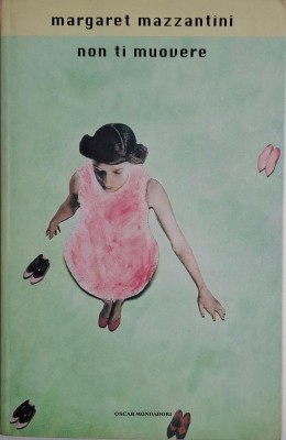 Non ti muovere &amp;ndash; Margaret Mazzantini foto