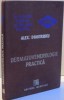 DERMATOVENEROLOGIE PRACTICA de ALEX. DIMITRESCU, 1989