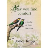 May You Find Comfort: A Blessing for Times of Grieving