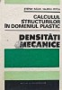 Calculul structurilor in domeniul plastic. Densitati mecanice - 1990 - Valeriu Petcu (AD45)
