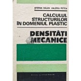 Calculul structurilor in domeniul plastic. Densitati mecanice - 1990 - Valeriu Petcu (AD45)