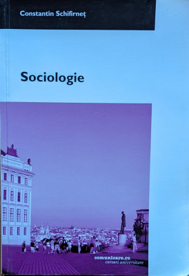 Sociologie - Constantin Schifirnet ,561547 foto