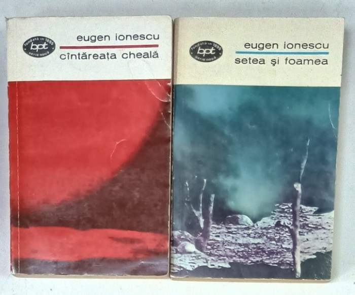 CANTAREATA CHEALA / SETEA SI FOAMEA , TEATRU de EUGEN IONESCU , 2 VOLUME , 1970 , VEZI DESCRIEREA PIESELOR CONTINUTE IN VOLUME !