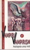 Cumpara ieftin Vampiri si Vampirism. Autopsia unui mit - Claude Lecouteaux, Saeculum, Ezoterism, Spiritualitate, Mitologie