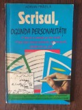 Adrian Fratila - Scrisul, oglinda personalitatii