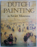 Dutch Painting in Soviet Museums