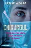 Cumpara ieftin Chirurgul/Leslie Wolfe