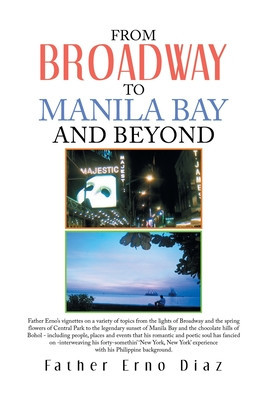 From Broadway to Manila Bay and Beyond foto