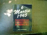 6 martie 1945 inceputurile comunizarii Romaniei