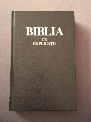 Biblia Cu Explicații foto