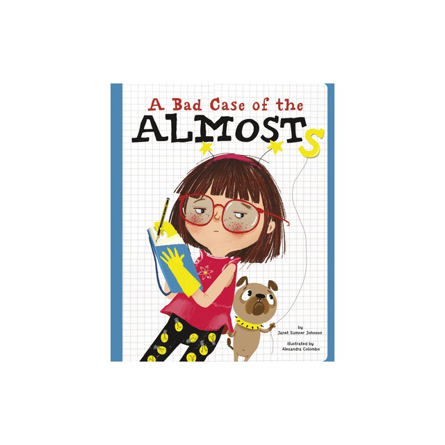 A Bad Case of the Almosts