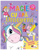 Magie cu apă. Unicorni - Paperback - Dreamland Publications - Aramis