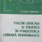 VALORI LEXICALE SI STILISTICE IN PUBLICISTICA LITERARA ROMANEASCA-VICTOR VISINESCU-225002