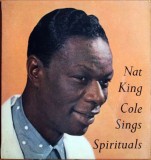 Vinil Nat King Cole With The First Church &ndash; Sings Spirituals (VG+), Religioasa