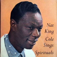 Vinil Nat King Cole With The First Church – Sings Spirituals (VG+)