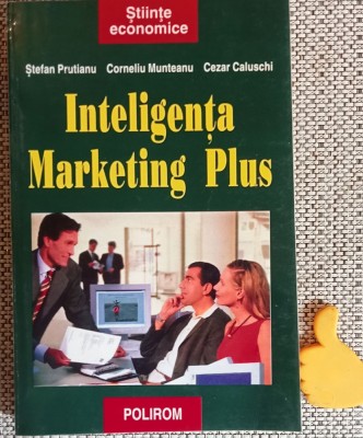 Inteligenta Marketing Plus - Stefan Prutianu Cezar Caluschi, foto