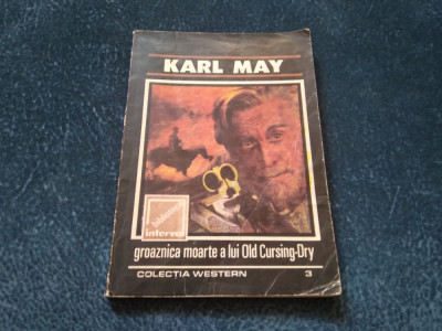 KARL MAY - GROAZNICA MOARTE A LUI OLD CURSING DRY foto