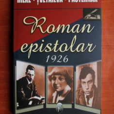 Rilke, Tvetaieva, Pasternak - Roman epistolar 1926